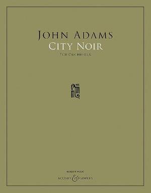 Adams, John: City Noir