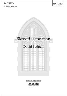 Bednall, David: Blessed is the man