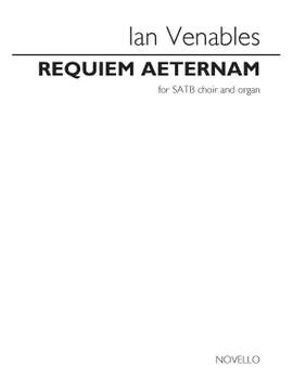 Ian Venables: Requiem Aeternam