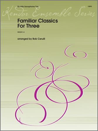 Familiar Classics For Three