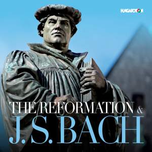The Reformation & J.S. Bach