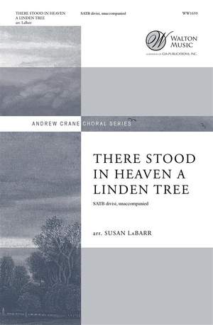 There Stood in Heaven a Linden Tree