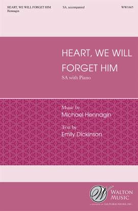 Michael Hennagin: Heart, We Will Forget Him