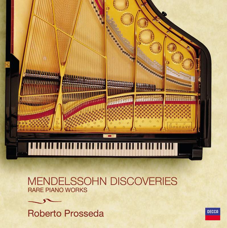 Mendelssohn: Complete Piano Works - Decca: 4817904