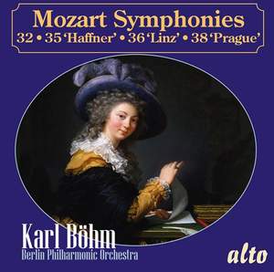 Mozart: Symphonies 32, 35 ‘Haffner’, 36 ‘Linz’ & 38 ‘Prague’