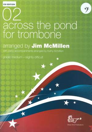 Across the Pond for Trombone 02 Bass Clef with CD