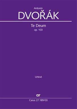 Antonín Dvorák: Te Deum