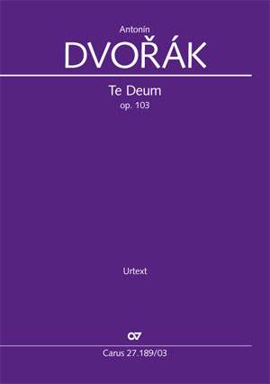 Antonín Dvorák: Te Deum