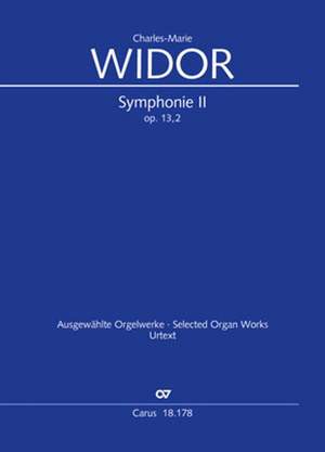 Widor: Symphonie No. II pour Orgue, op. 13/2