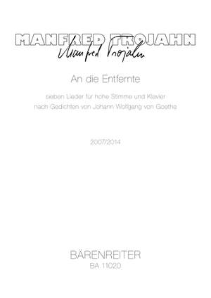 Trojahn, Manfred: An die Entfernte