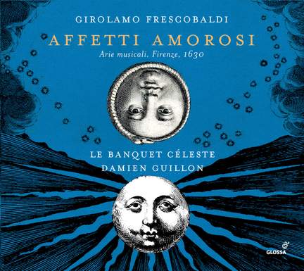 Frescobaldi: Affetti amorosi