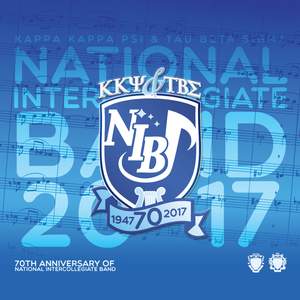 2017 National Intercollegiate Band: 70th Anniversary (Live)