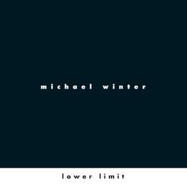 Michael Winter: Lower Limit
