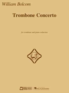 Bolcom, William: Trombone Concerto (trombone and piano)