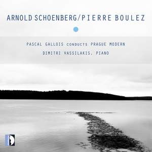 Schoenberg: Verklärte Nacht - Boulez: Dérive I & Piano Sonata No. 3