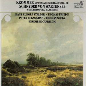 Krommer: Sinfonia Concertante, Op. 80 - Schnyder von Wartensee: Concerto for 2 Clarinets