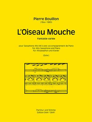 Bouillon, P: L'Oiseau Mouche