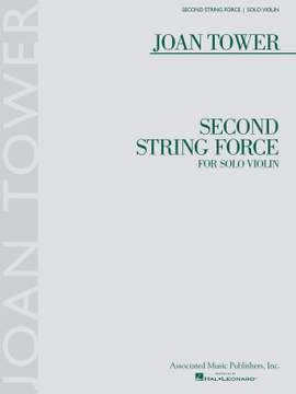 Joan Tower: Second String Force