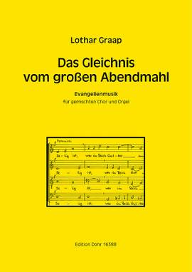 Graap, L: Das Gleichnis vom großen Abendmahl