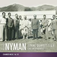 Nyman: String Quartets Nos. 5 & 4