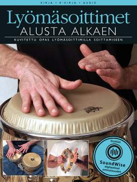 Alusta Alkaen: Lyömäsoittimet