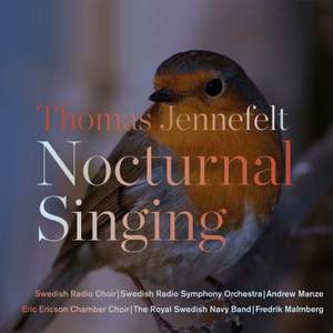 Thomas Jennefelt: Nocturnal Singing