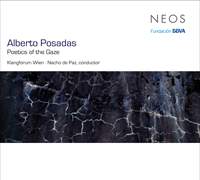 Alberto Posadas: Poetics of the Gaze