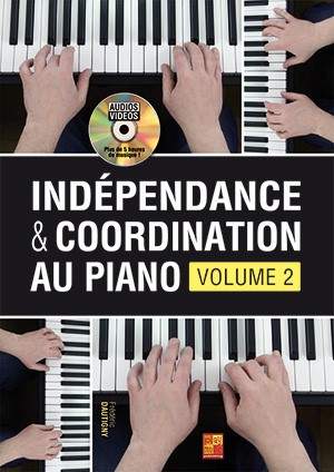 Indépendance & Coordination Au Piano - Volume 2