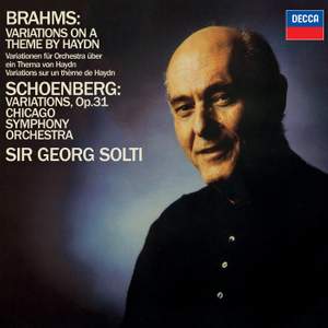 Brahms: Variations on a Theme by Haydn / Schoenberg: Variations, Op.31