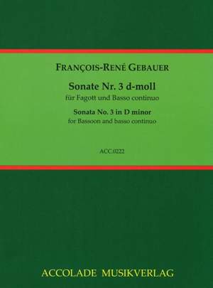 François-René Gebauer: Sonate Nr. 3 D-Moll