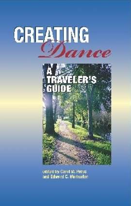 Creating Dance: A Traveler's Guide
