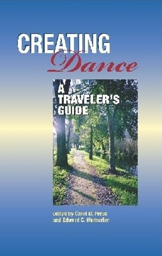 Creating Dance: A Traveler's Guide
