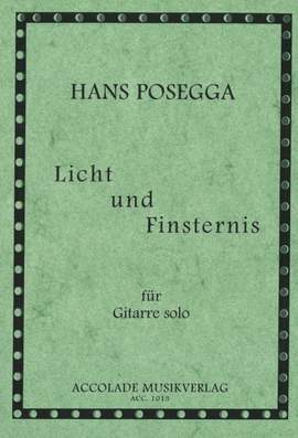 Hans Posegga: Licht und Finsternis