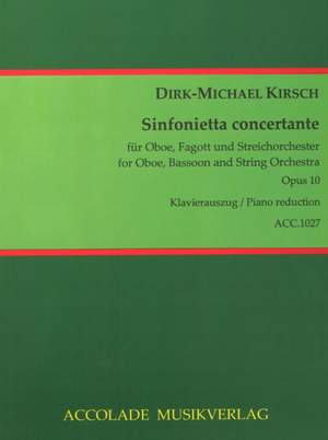 Dirk-Michael Kirsch: Sinfonietta Concertante Op. 10