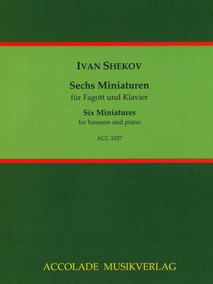 Ivan Shekov: 6 Miniaturen Op. 81
