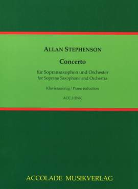 Allan Stephenson: Konzert Für Sopransaxophon und Streicher