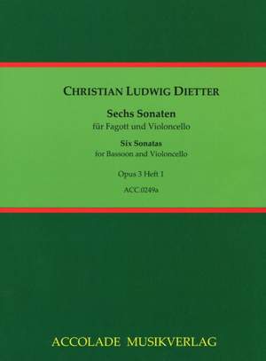 Christian Ludwig Dietter: 6 Sonaten Für Fagott und Violoncello