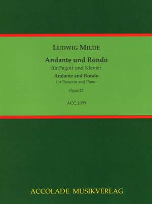 Ludwig Milde: Andante und Rondo Op. 25