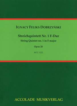 Felix Ignacy Dobrzynski: Quintett Op. 20 F-Dur