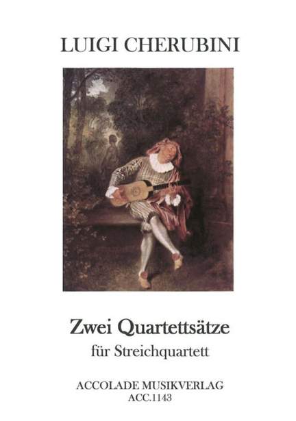 Luigi Cherubini: 2 Quartettsätze