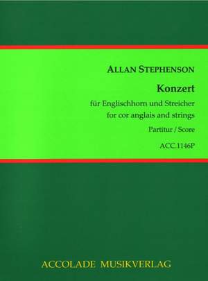 Allan Stephenson: Konzert Für Englischhorn und Streicher