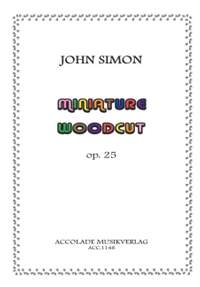 John Simon: Miniature Woodcut Op. 25