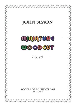 John Simon: Miniature Woodcut Op. 25
