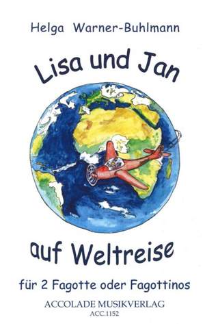 Helga Warner-Buhlmann: Lisa und Jan Auf Weltreise