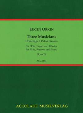 Eugen Orkin: 3 Musicians Op. 28 Hommage À Pablo Picasso