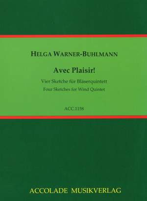 Helga Warner-Buhlmann: Avec Plaisir! 4 Sketche