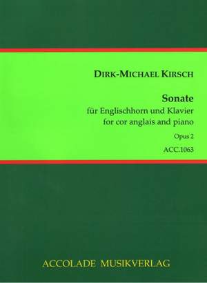 Dirk-Michael Kirsch: Sonate Op. 2