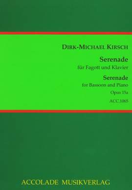 Dirk-Michael Kirsch: Serenade Op. 15A
