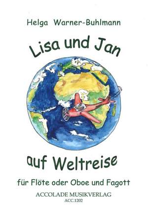 Helga Warner-Buhlmann: Lisa und Jan Auf Weltreise