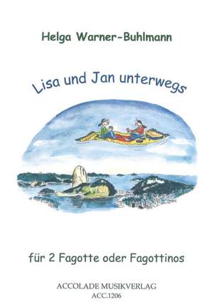 Helga Warner-Buhlmann: Lisa und Jan Unterwegs